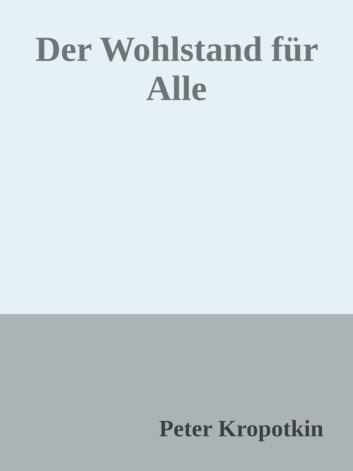 Der Wohlstand für Alle