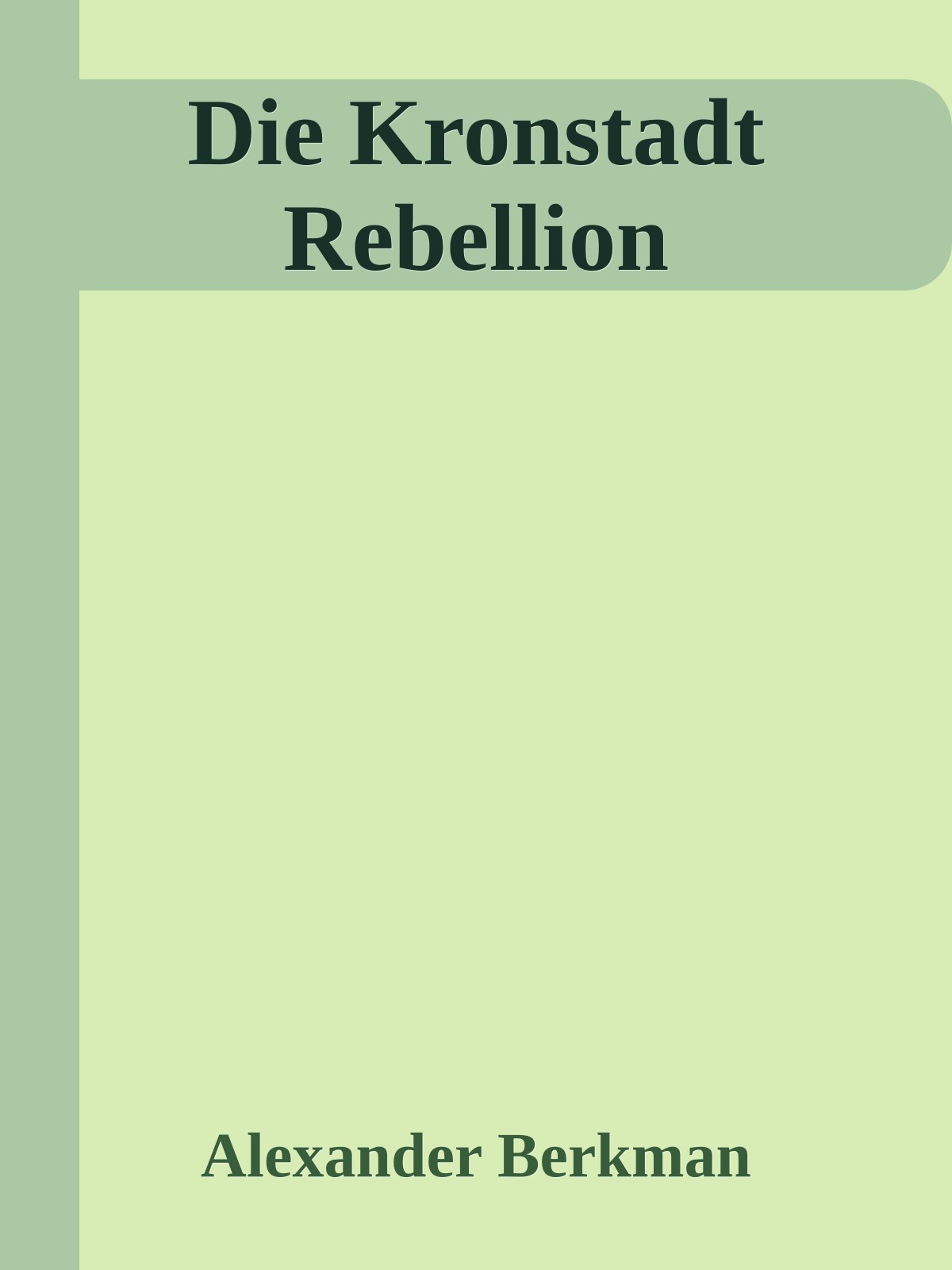 Die Kronstadt Rebellion