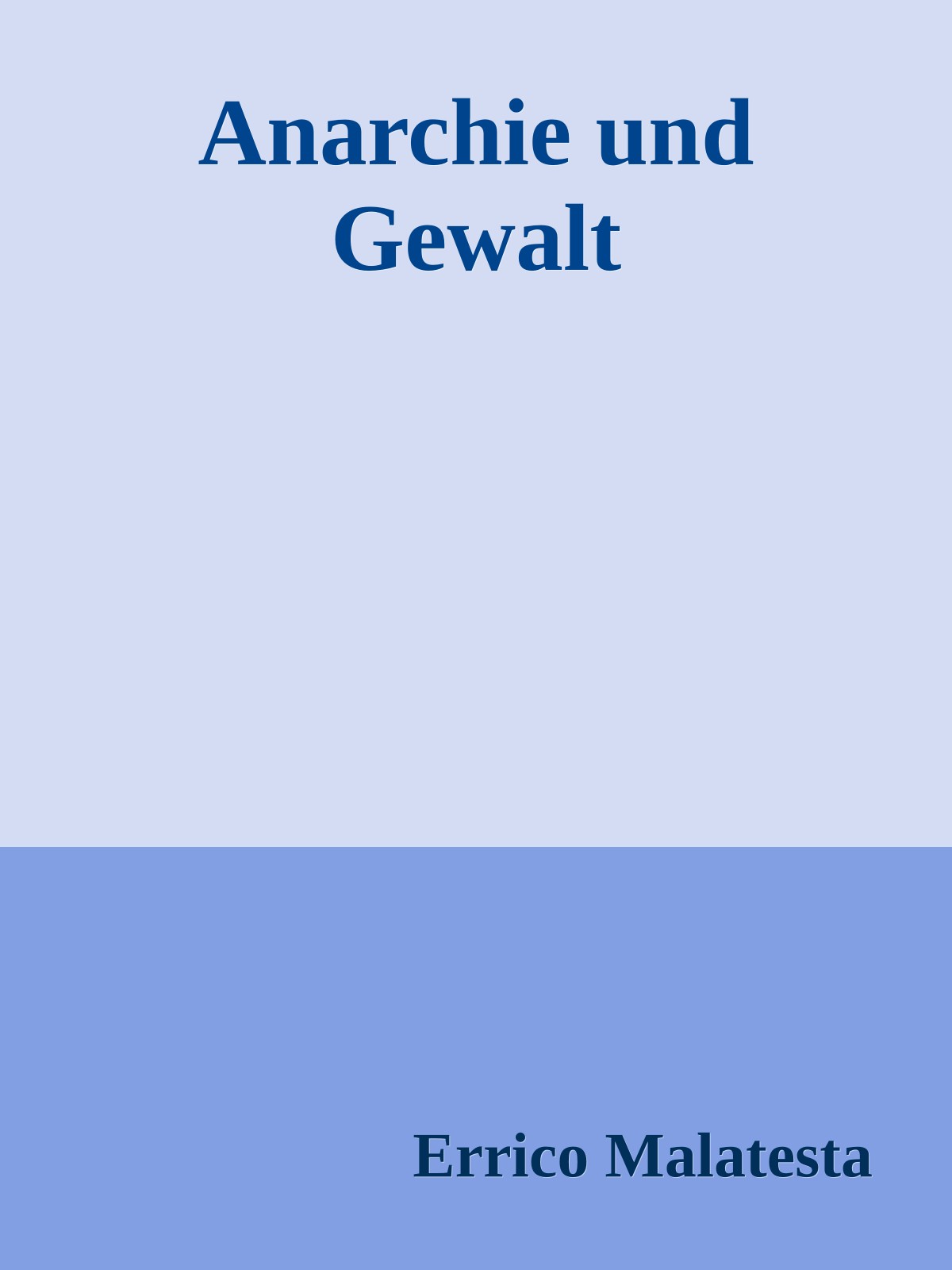 Anarchie und Gewalt