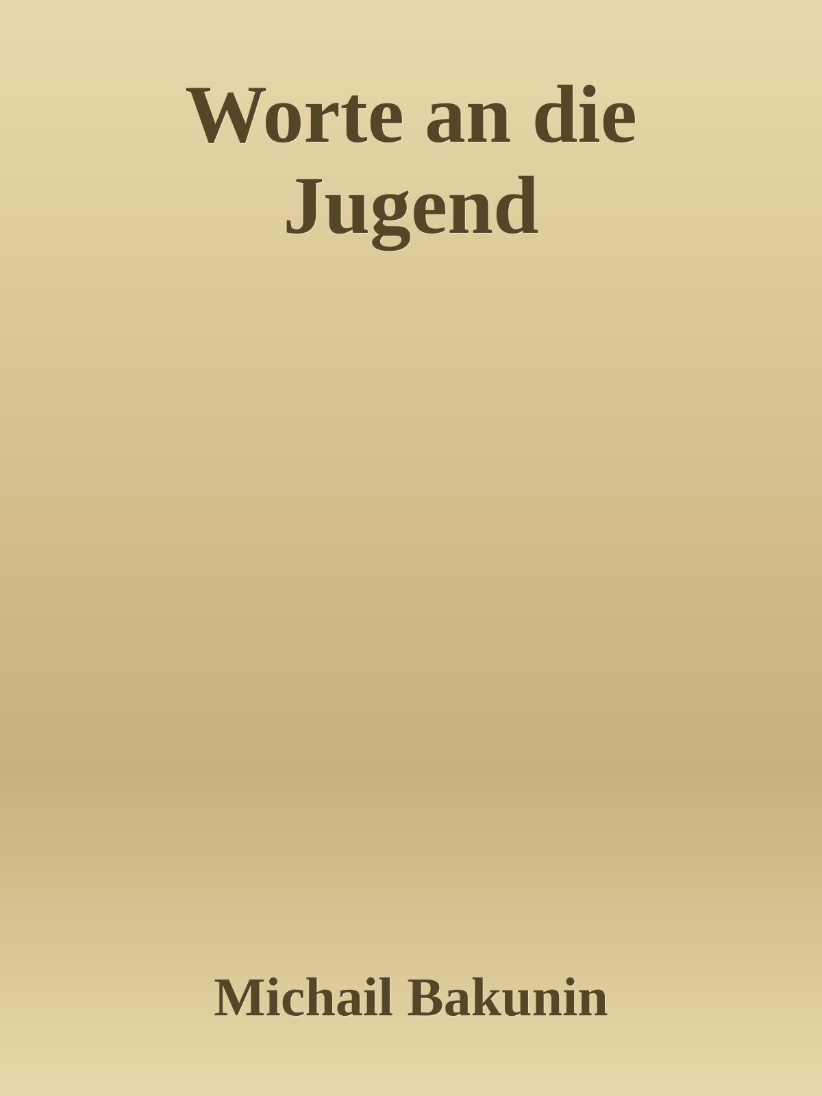 Worte an die Jugend