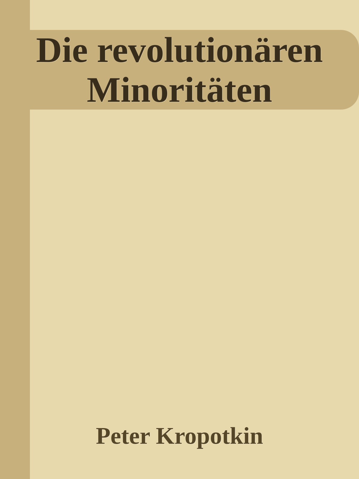 Die revolutionären Minoritäten