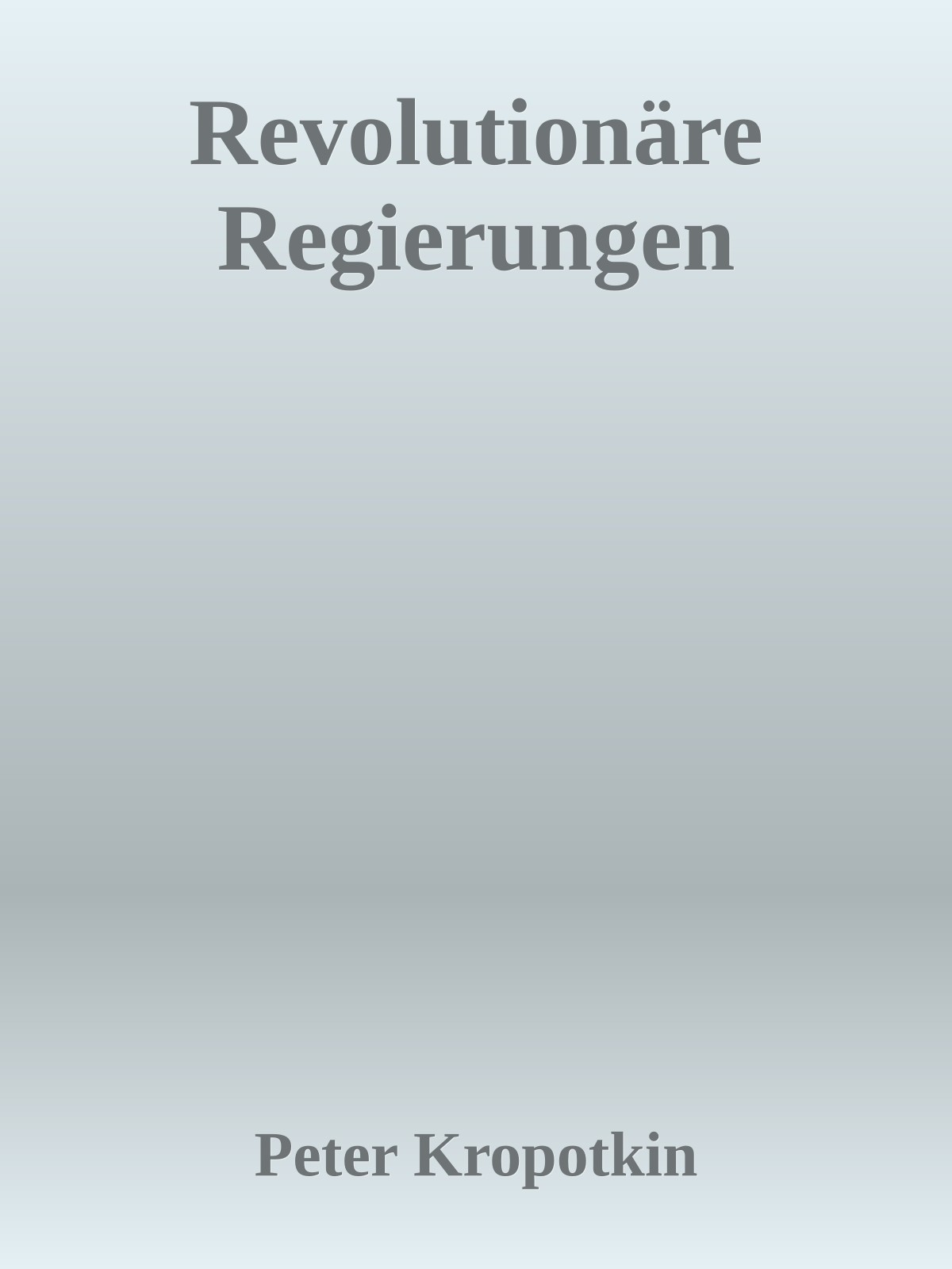 Revolutionäre Regierungen