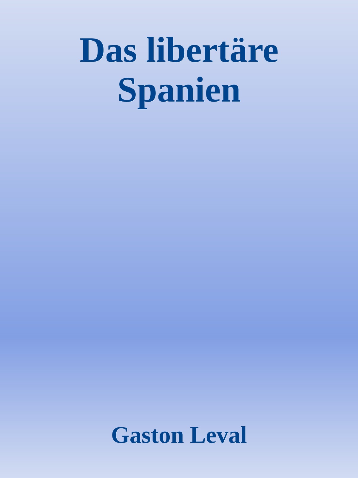 Das libertäre Spanien